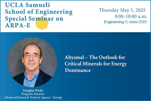 UCLA Samueli School of Engineering Special Seminar on ARPA-E