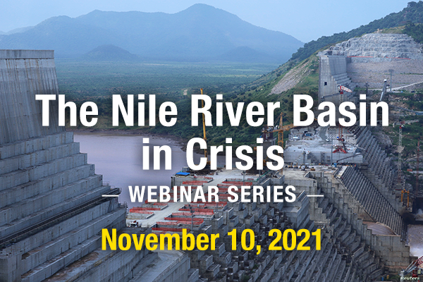 The Nile River Basin in Crisis Webinar Series November 10